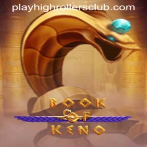 Unleashing the Thrills of BookOfKeno for the HighRollers Club