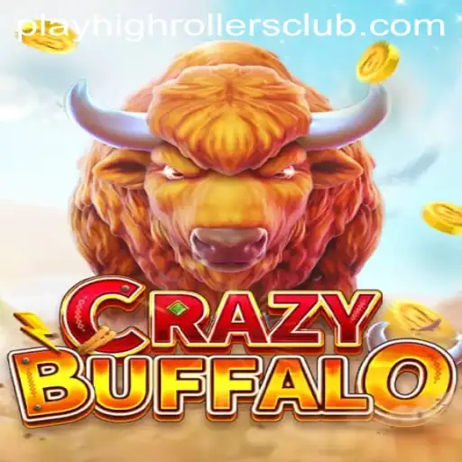 Unveiling the Excitement of CRAZYBUFFALO: A Dive into the HighRollers Club