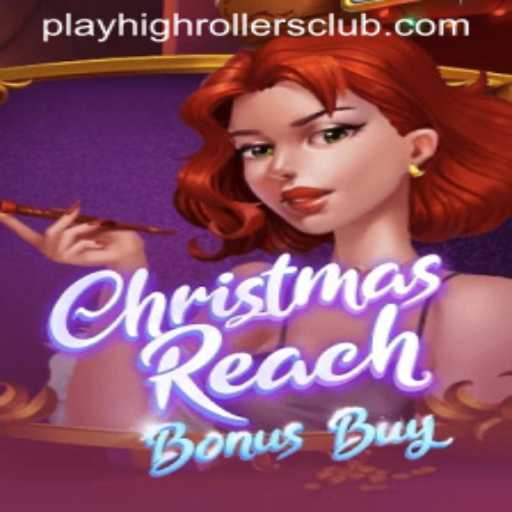 Explore the Thrilling World of ChristmasReachBonusBuy in the HighRollers Club