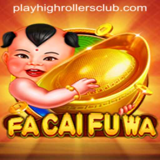 Exploring FaCaiFuWa: The HighRollers Club Experience