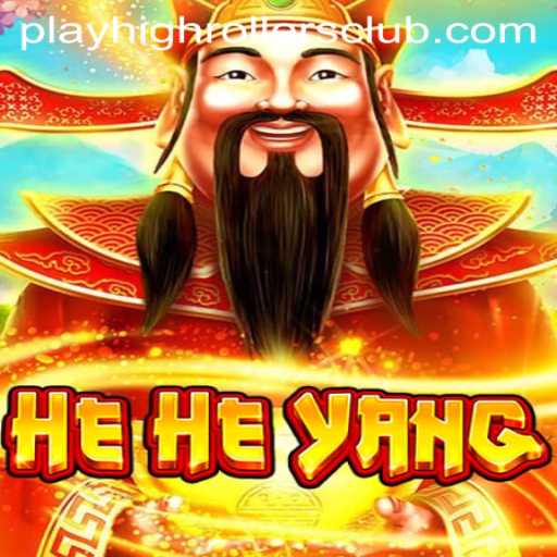 HeHeYang: The Exciting World of the HighRollers Club