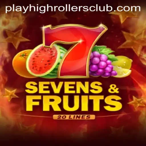 SevensFruits20: A Fresh Spin for the HighRollers Club
