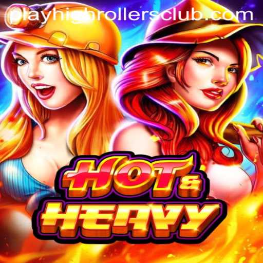 HotHeavy: Enter the Thrilling World of the HighRollers Club