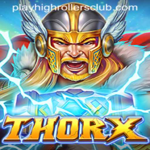 Explore ThorX and Join the HighRollers Club